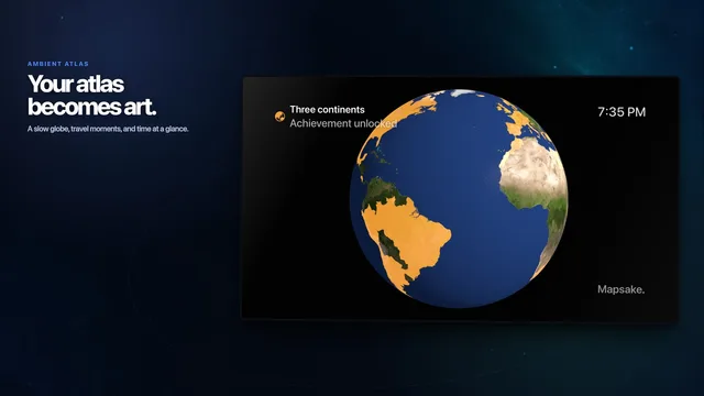 Mapsake Ambient Atlas displaying a travel globe on Apple TV
